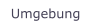 Umgebung